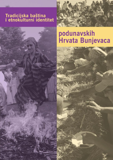 Tradicijska baština i etnokulturni identitet podunavskih Hrvata Bunjevaca