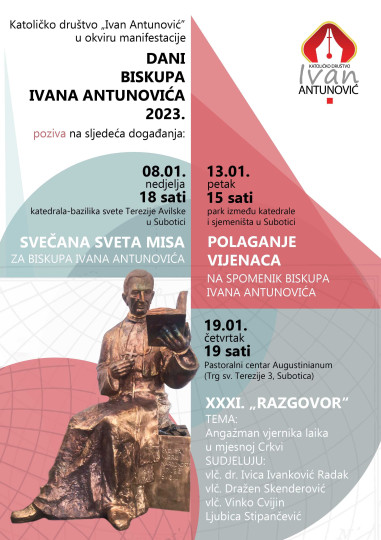 Dani biskupa Ivana Antunovića – XXXI. Razgovor