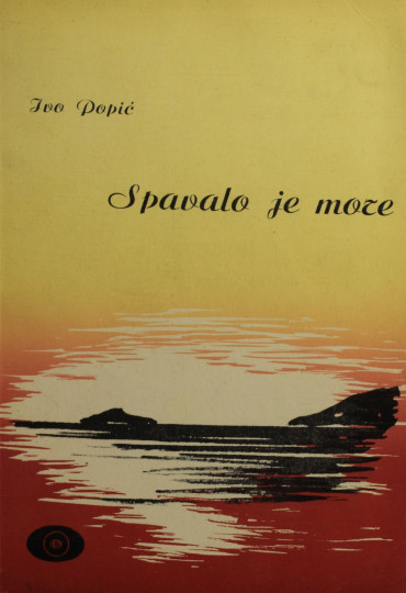 POPIĆ, Ivo: Spavalo je more