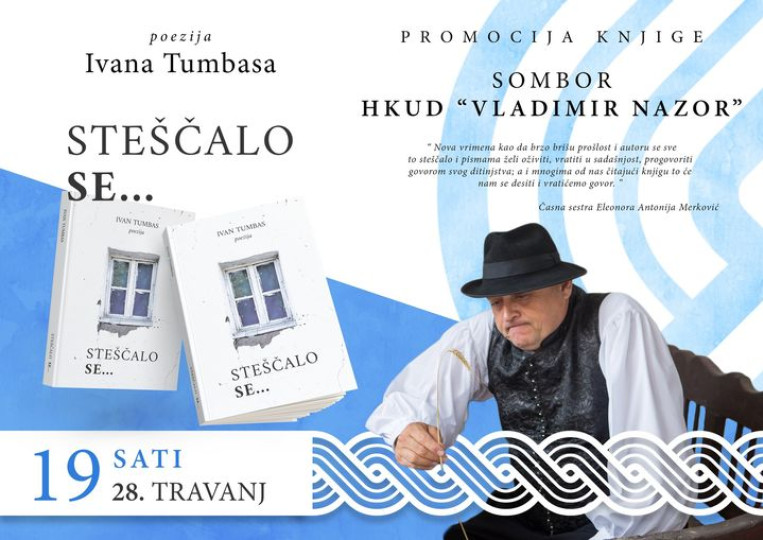 Promocija knjige Ivana Tumbasa: Steščalo se… - Sombor