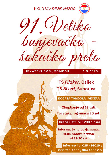 91. Veliko bunjevačko-šokačko prelo u Somboru