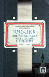 Ivan Armanda: Kronika Družbe sestara Naše Gospe u Subotici 1945. – 1965.
