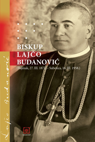 Prije 150 godina rođen je biskup Lajčo Budanović