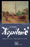 Stipan Kopilović (Bajmak, 24. III. 1877. – Bačka Topola, 13. III. 1924.)