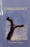 Zvonimir Nemet: Umoglednice