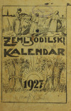 ZEMLJODILSKI kalendar (sa slikama) : za prostu godinu 1927