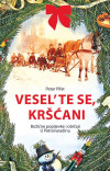 Petar Pifat: Vesel'te se, kršćani - Božićne popijevke i običaji u Petrovaradinu